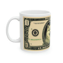 Load image into Gallery viewer, In Doge We Trust Ceramic Mug, 11oz
