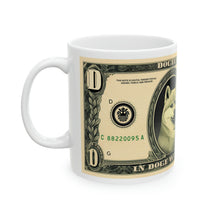 Load image into Gallery viewer, In Doge We Trust Ceramic Mug, 11oz