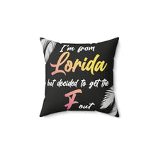Load image into Gallery viewer, I'm from Florida BW Polyester Square Pillow