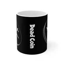 Load image into Gallery viewer, Dead Coin (black) Mug 11oz