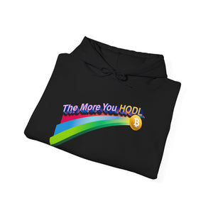 Bitcoin The More You HODL Unisex Pullover Hoodie