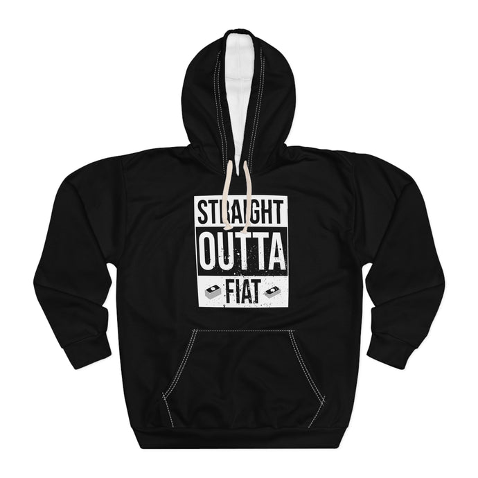 Straight Outta Fiat Unisex Pullover Hoodie