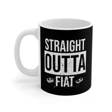 Load image into Gallery viewer, Straight Outta Fiat (black) Mug 11oz
