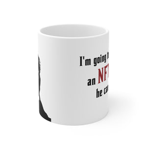 Vito Corleone, "I'm going to make him an NFT..." Mug 11oz