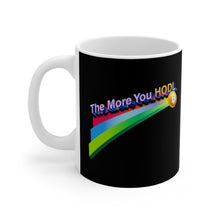 Load image into Gallery viewer, Bitcoin &quot;The More You HODL&quot; (black) Mug 11oz
